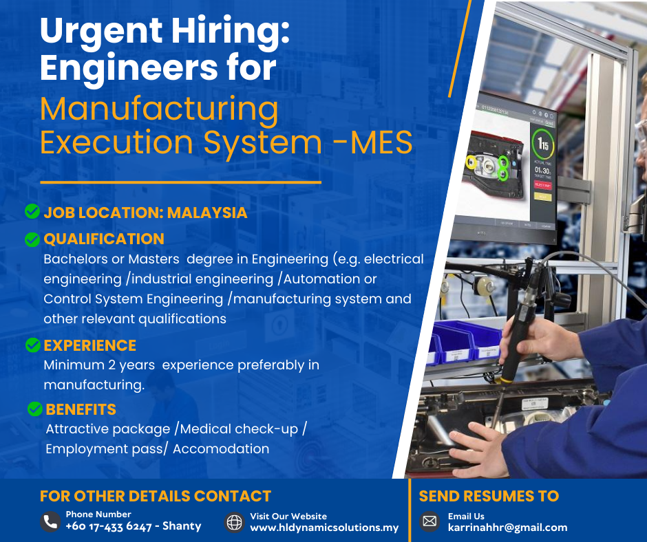 Urgent Hiring: Engineers for Manufacturing Execution System -MES